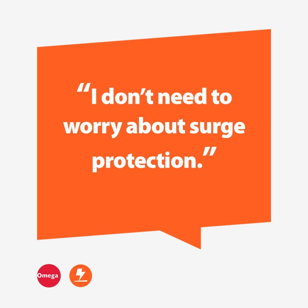 Image of a speech bubble with the words I don't need to worry about surge protection